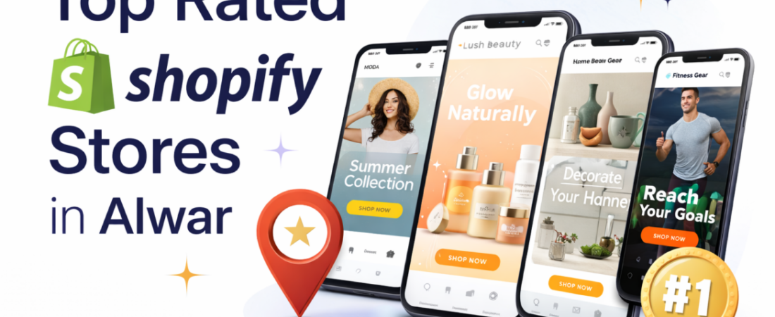 Top-Rated Shopify Expert in Alwar: 4 Ways to Supercharge Your Store